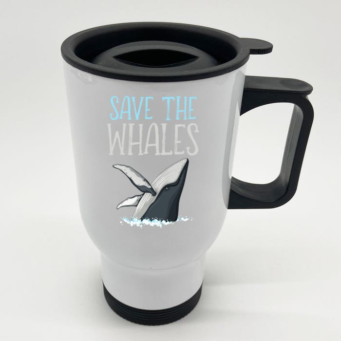 Vintage Quote Save The Whales Gift Front & Back Stainless Steel Travel Mug