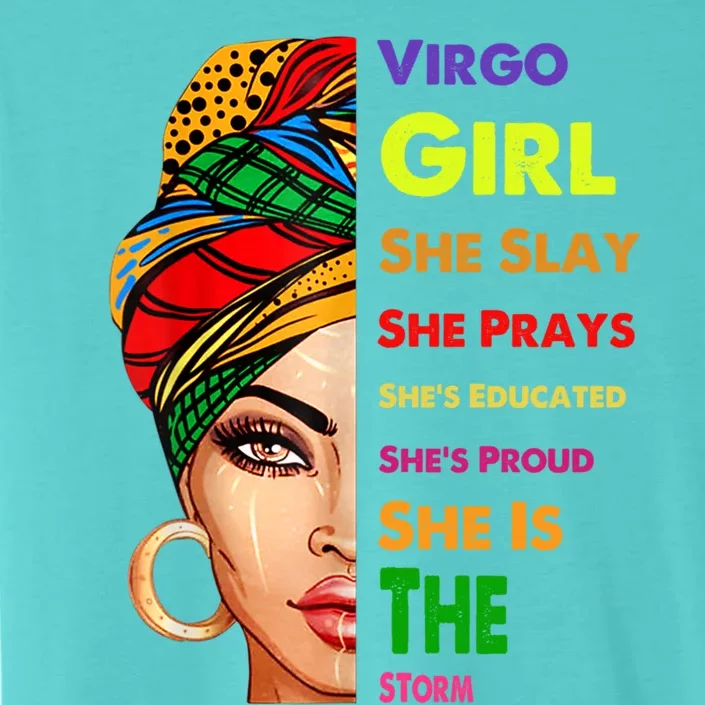 Virgo Queen Slay Birthday Funny Gift Cute Gift ChromaSoft Performance T-Shirt