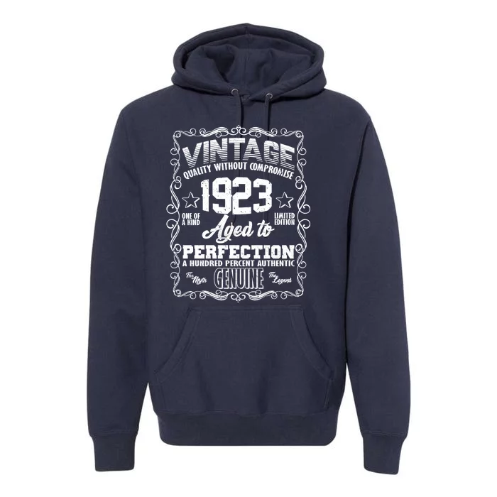 Vintage Quality Without Compromise Aged To Perfection 1923 100th Birthday Premium Hoodie