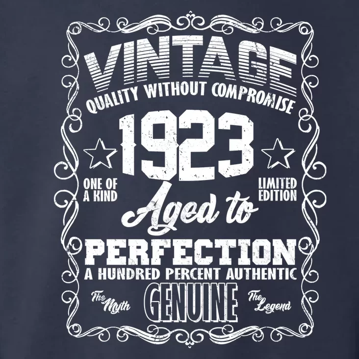 Vintage Quality Without Compromise Aged To Perfection 1923 100th Birthday Toddler Hoodie