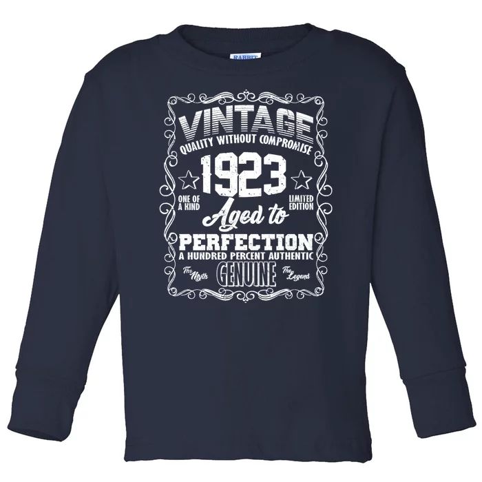 Vintage Quality Without Compromise Aged To Perfection 1923 100th Birthday Toddler Long Sleeve Shirt