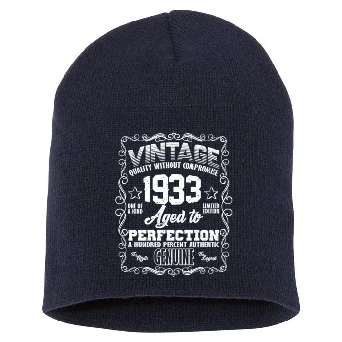 Vintage Quality Without Compromise Aged To Perfection 1933 90th Birthday Short Acrylic Beanie