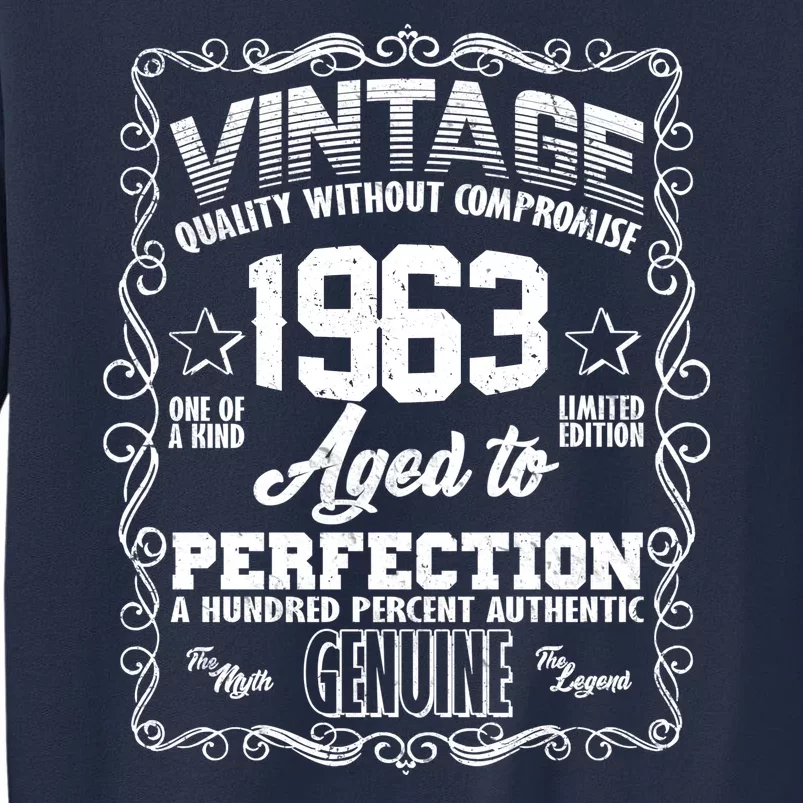 Vintage Quality Without Compromise Aged To Perfection 1963 60th Birthday Sweatshirt