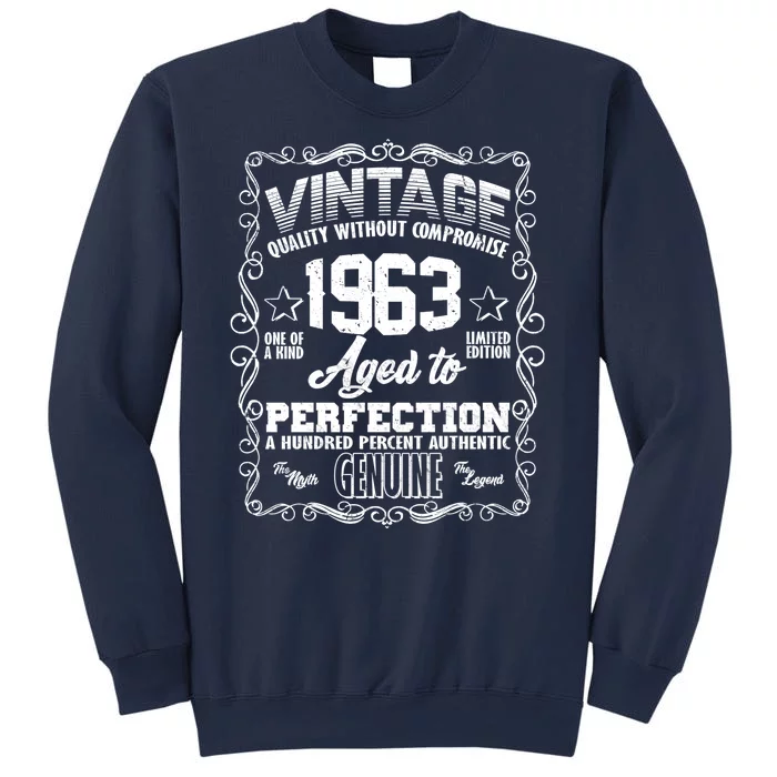 Vintage Quality Without Compromise Aged To Perfection 1963 60th Birthday Sweatshirt