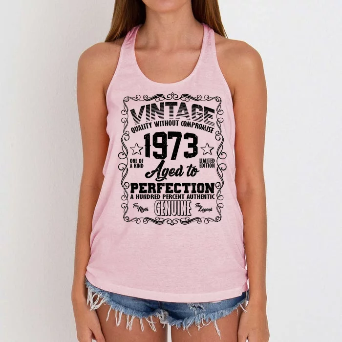 Vintage Quality Without Compromise Aged To Perfection 1973 50th Birthday Women's Knotted Racerback Tank