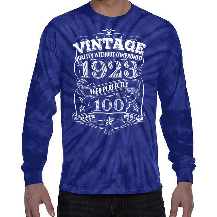 Vintage Quality Without Compromise Age Perfectly 1923 100th Birthday Tie-Dye Long Sleeve Shirt