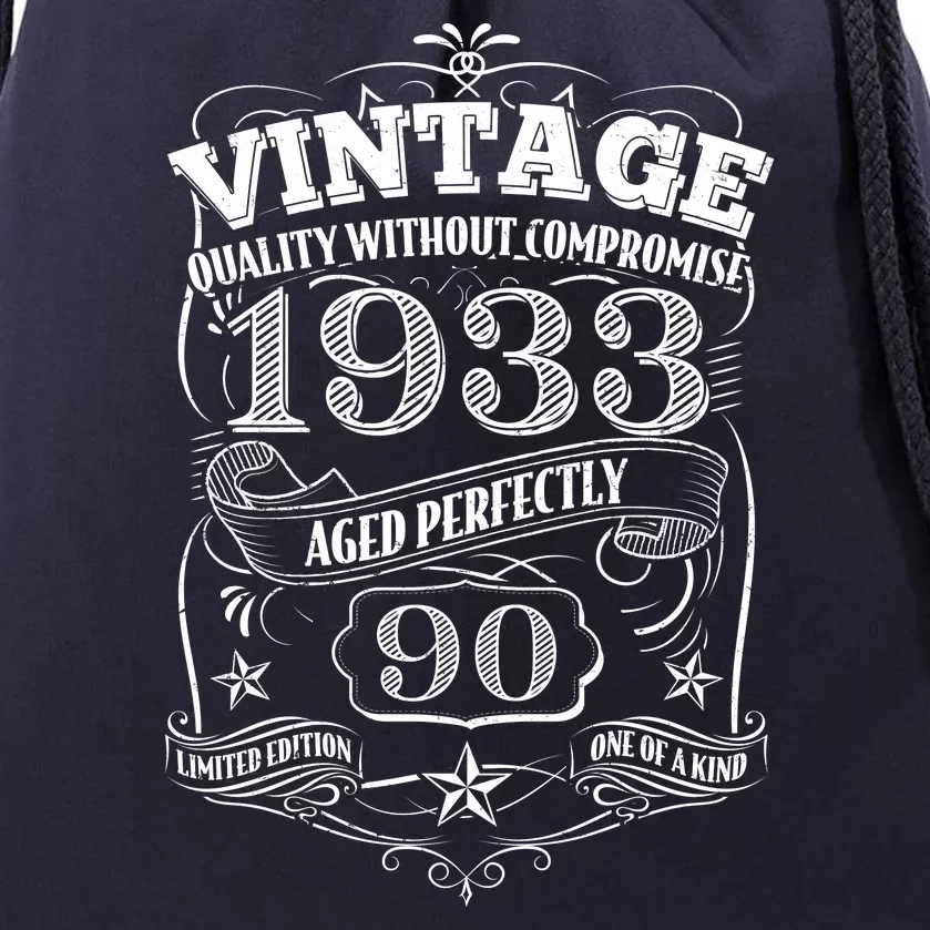 Vintage Quality Without Compromise Age Perfectly 1933 90th Birthday Drawstring Bag