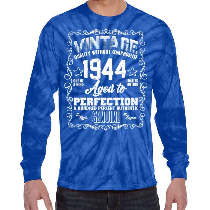 Vintage Quality Without Compromise Aged To Perfection 1944 80th Birthday Tie-Dye Long Sleeve Shirt