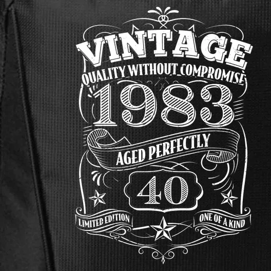 Vintage Quality Without Compromise Age Perfectly 1983 40th Birthday City Backpack