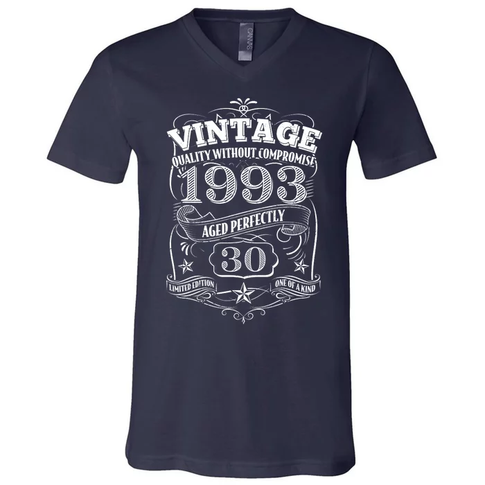 Vintage Quality Without Compromise Age Perfectly 1993 30th Birthday V-Neck T-Shirt