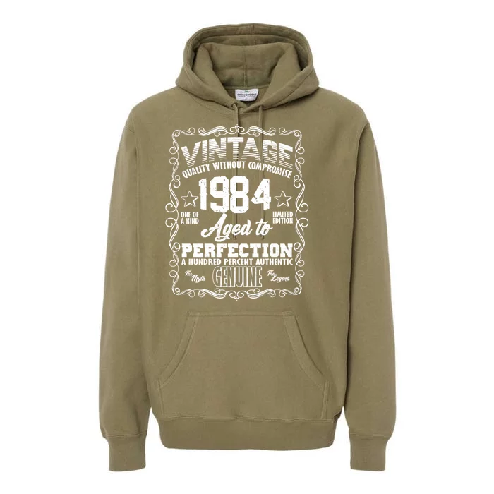 Vintage Quality Without Compromise Aged To Perfection 1984 40th Birthday Premium Hoodie