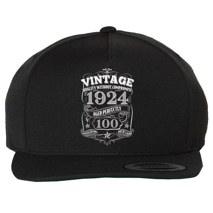 Vintage Quality Without Compromise Age Perfectly 1924 100th Birthday Wool Snapback Cap