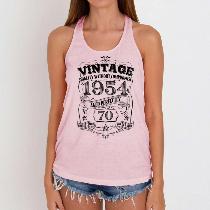 Vintage Quality Without Compromise Age Perfectly 1954 70th Birthday Women's Knotted Racerback Tank