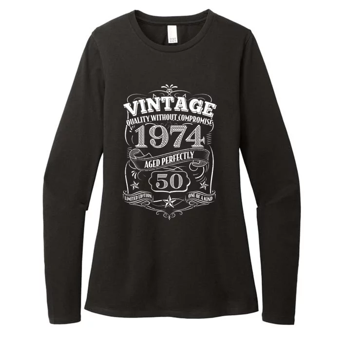 Vintage Quality Without Compromise Age Perfectly 1974 50th Birthday Womens CVC Long Sleeve Shirt