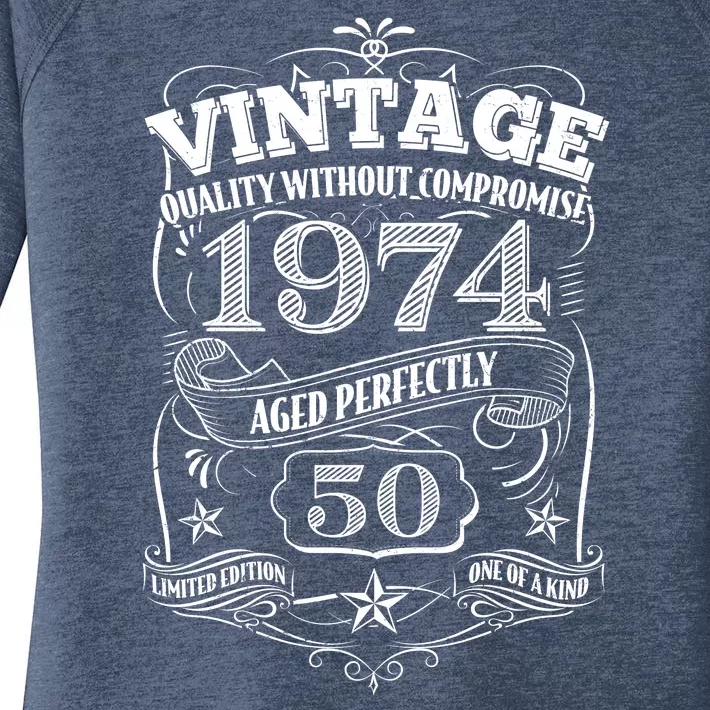 Vintage Quality Without Compromise Age Perfectly 1974 50th Birthday Women's Perfect Tri Tunic Long Sleeve Shirt