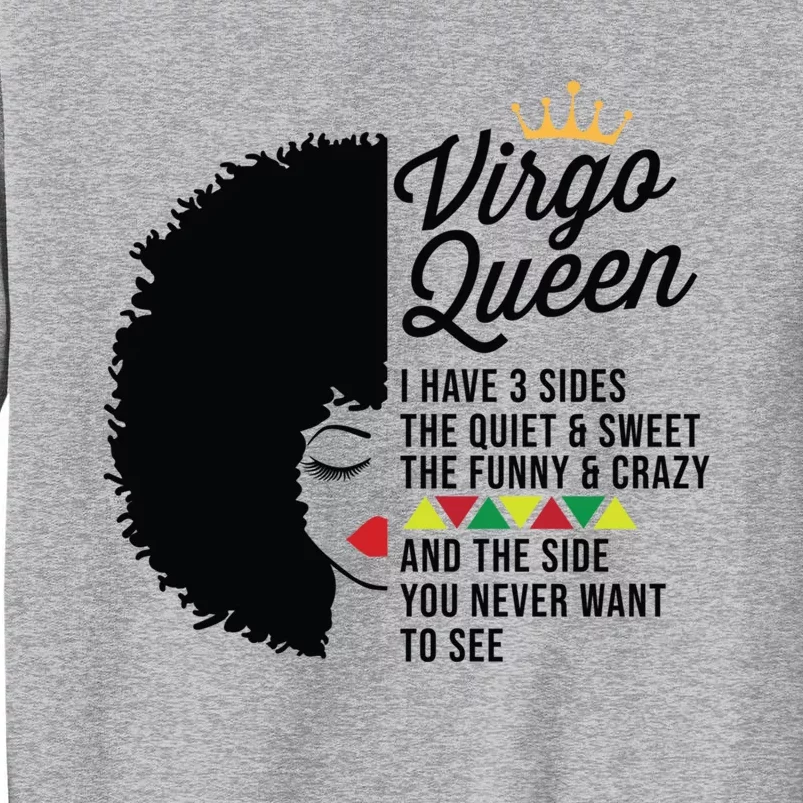 Virgo Queen Zodiac Personality Qualities Black Gift Tall Sweatshirt