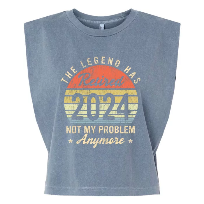 Vintage Retired 2024 Not My Problem Retirement Garment-Dyed Women's Muscle Tee