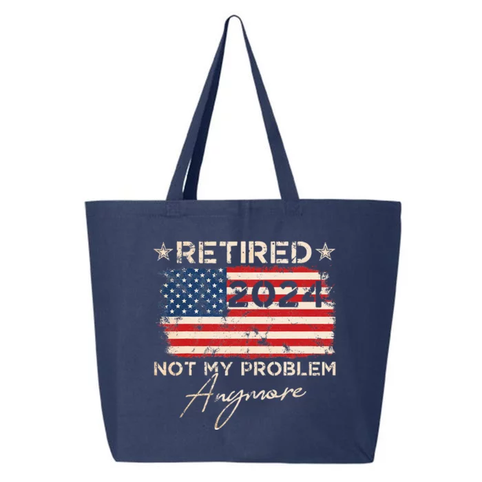 Vintage Retired 2024 Not My Problem Anymore American Flag 25L Jumbo Tote