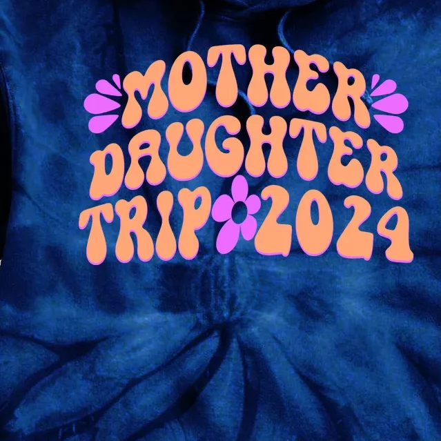 Vintage Retro 60S Mother Daughter Trip 2024 Tie Dye Hoodie