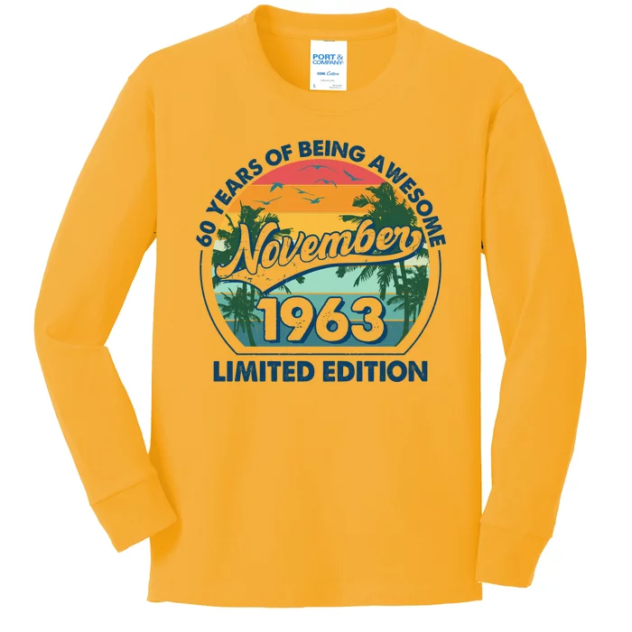 Vintage Retro 60 Years Of Being Awesome November 1963 Birthday Kids Long Sleeve Shirt