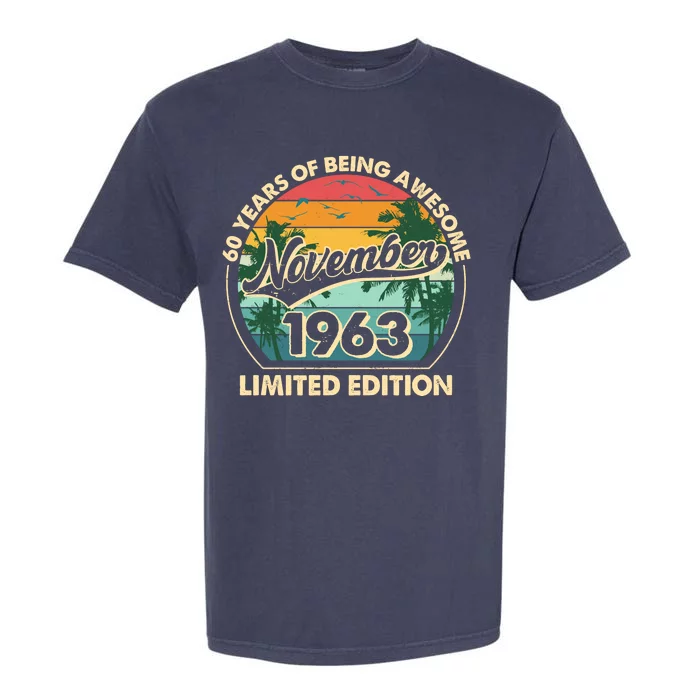 Vintage Retro 60 Years Of Being Awesome November 1963 Birthday Garment-Dyed Heavyweight T-Shirt