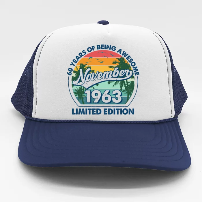 Vintage Retro 60 Years Of Being Awesome November 1963 Birthday Trucker Hat