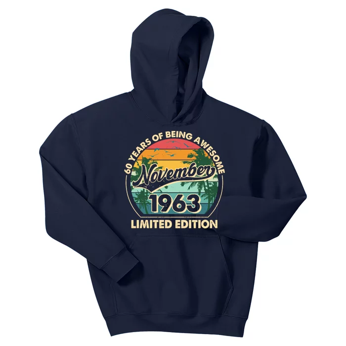 Vintage Retro 60 Years Of Being Awesome November 1963 Birthday Kids Hoodie