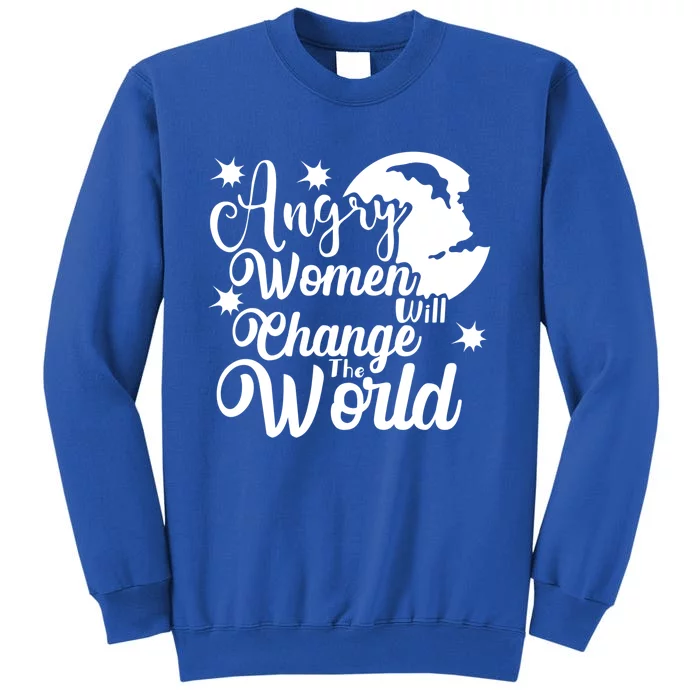 Vintage Rights Angry Will Change The World Cute Gift Tall Sweatshirt