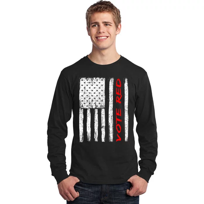 Vote Red American Flag ProRepublican Tall Long Sleeve T-Shirt