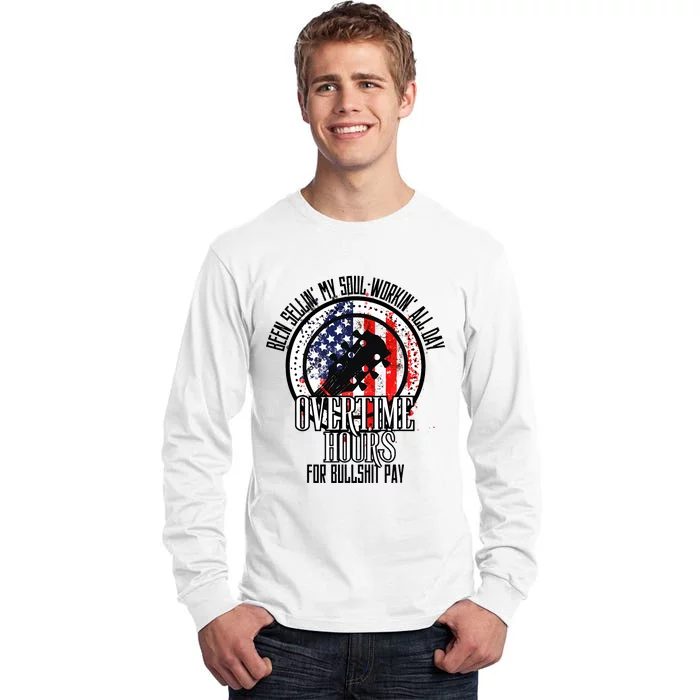 Vintage Retro America Flag Overtime Hours For Bull Pay Tall Long Sleeve T-Shirt