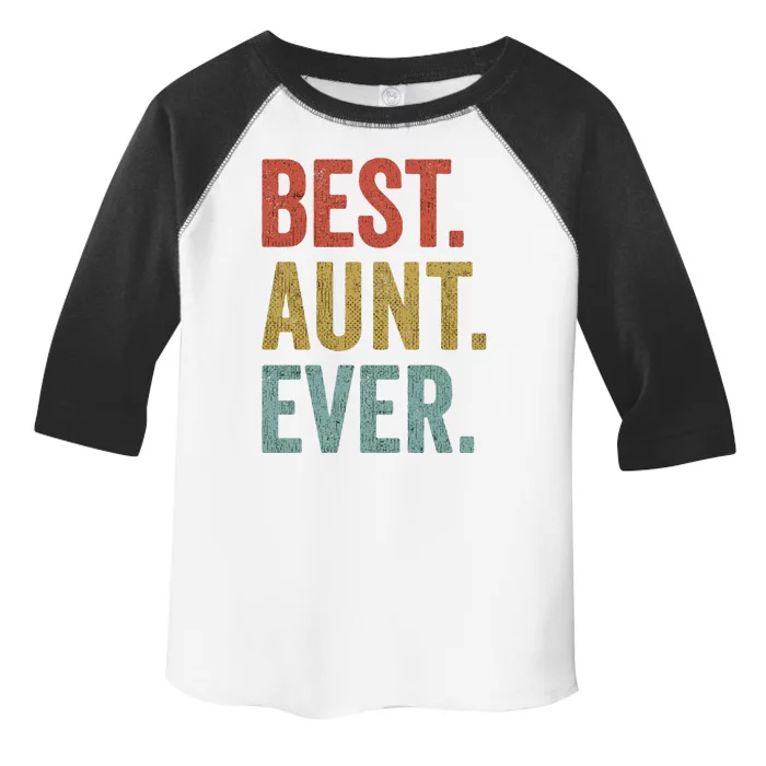 Vintage Retro Aunt Present Idea Best Aunt Ever Great Gift Toddler Fine Jersey T-Shirt