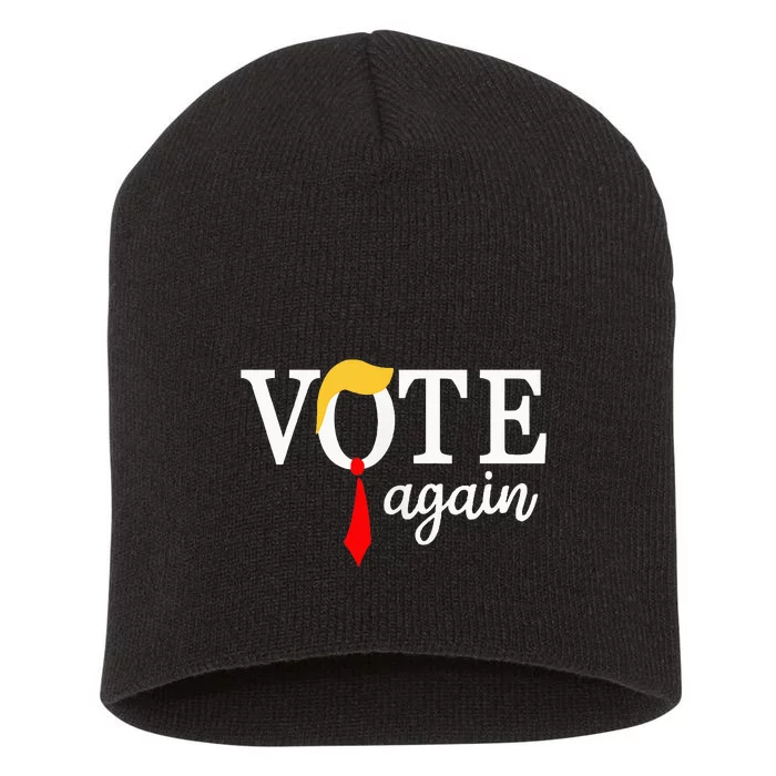 Vote Republican Again Presidential Election 2024 Short Acrylic Beanie