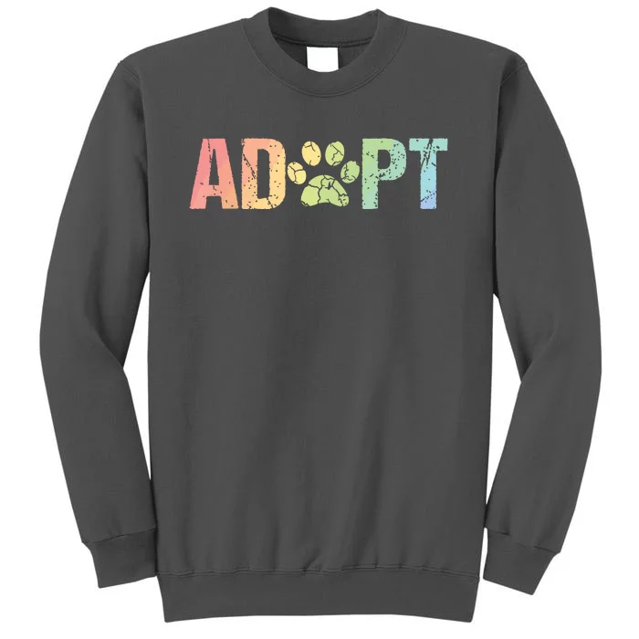 Vintage Rainbow Adopt A Dog Rescue Foster Adoption Month Tall Sweatshirt