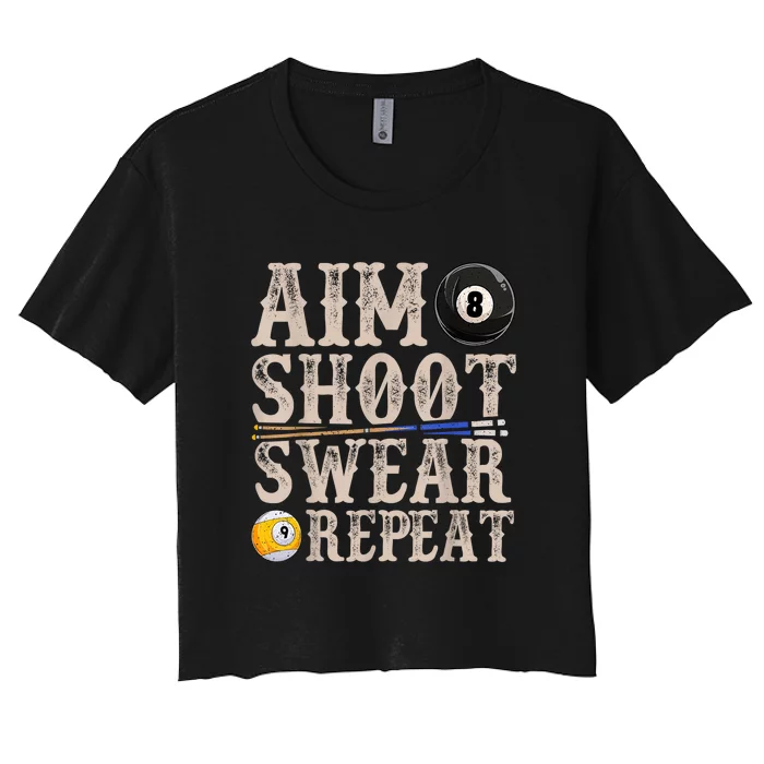 Vintage Retro Aim Shoot Swear Repeat Funny Pool Billards Gift Women's Crop Top Tee