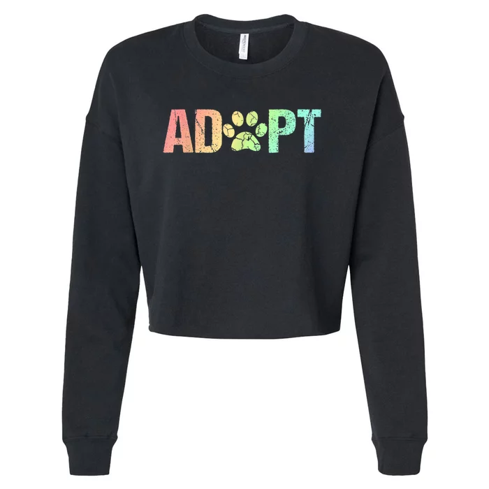 Vintage Rainbow Adopt A Dog Rescue Foster Adoption Month Cropped Pullover Crew