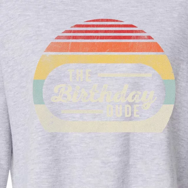 Vintage Retro Birthday Dude Funny Birthday Gift For Cute Cropped Pullover Crew