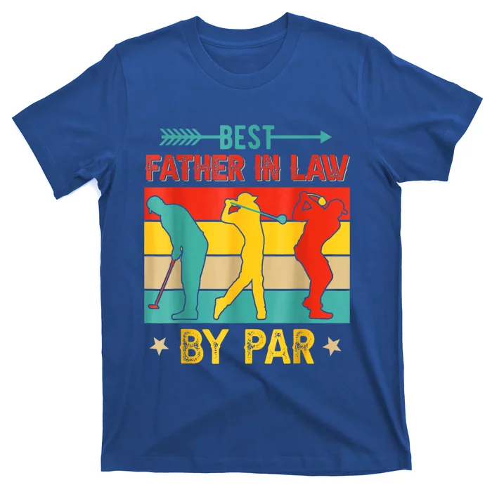 Vintage Retro Best Father In Law By Par FatherS Day Golf Gift T-Shirt