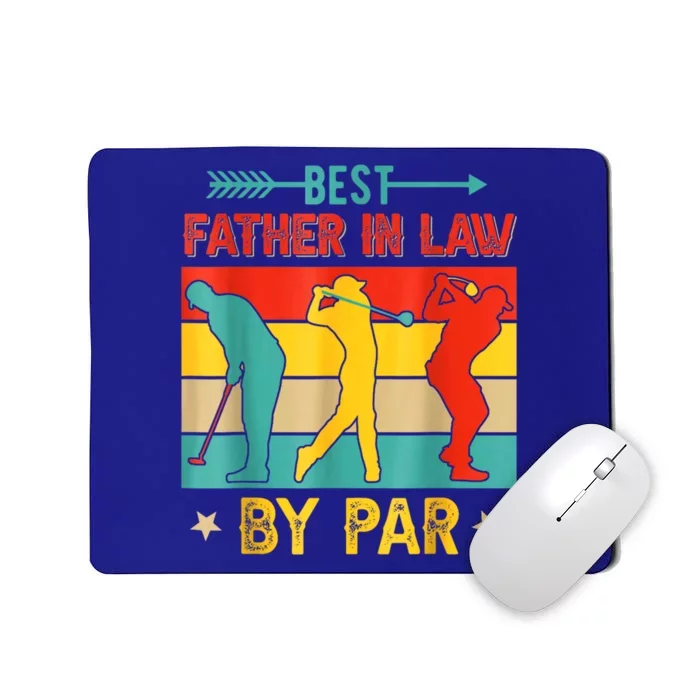 Vintage Retro Best Father In Law By Par FatherS Day Golf Gift Mousepad