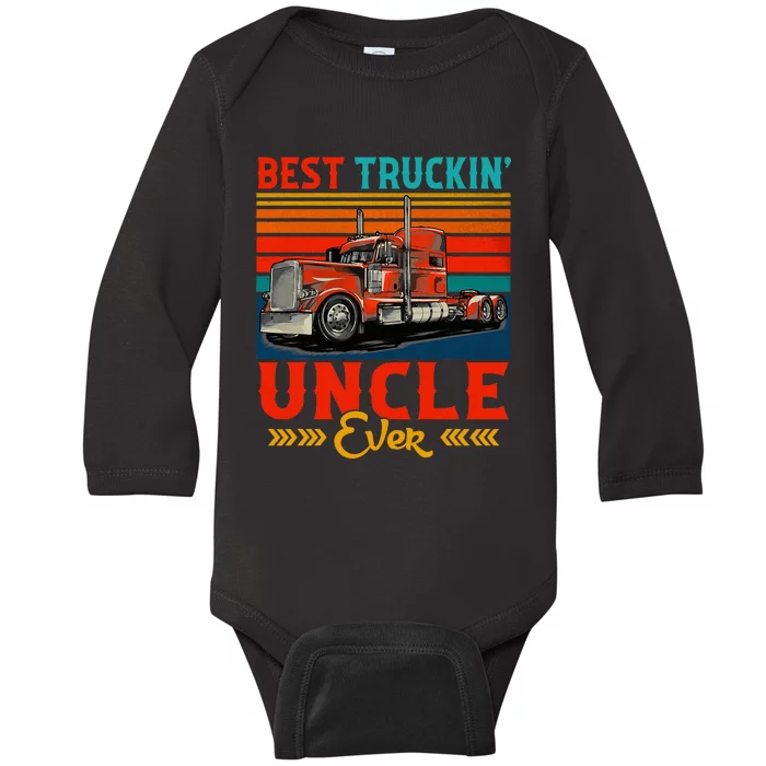 Vintage Retro Best Truckin' Uncle Ever Funny Truck Driver Baby Long Sleeve Bodysuit