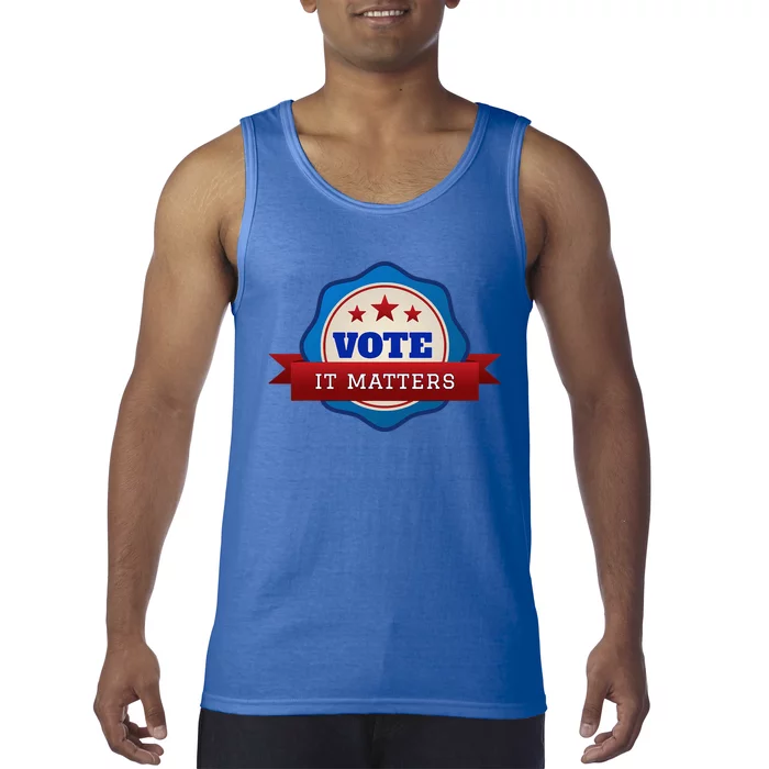 Voter Registration Badge Vote It Matters Election Midterm Tank Top