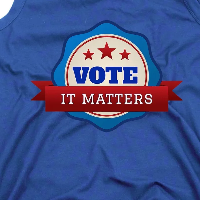 Voter Registration Badge Vote It Matters Election Midterm Tank Top