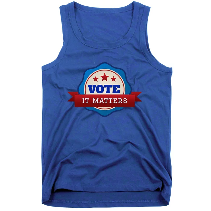 Voter Registration Badge Vote It Matters Election Midterm Tank Top