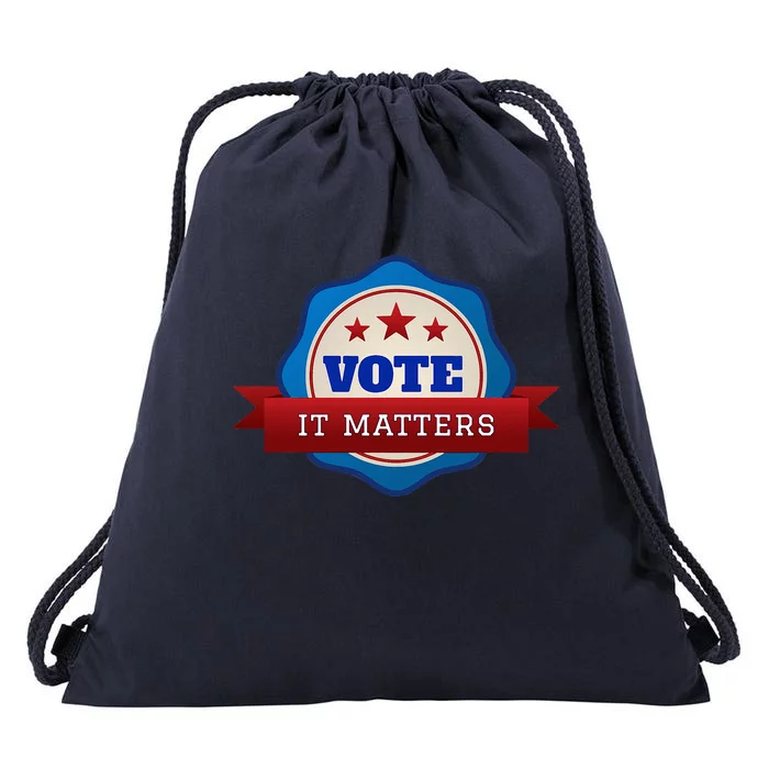 Voter Registration Badge Vote It Matters Election Midterm Drawstring Bag