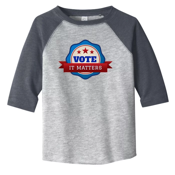 Voter Registration Badge Vote It Matters Election Midterm Toddler Fine Jersey T-Shirt