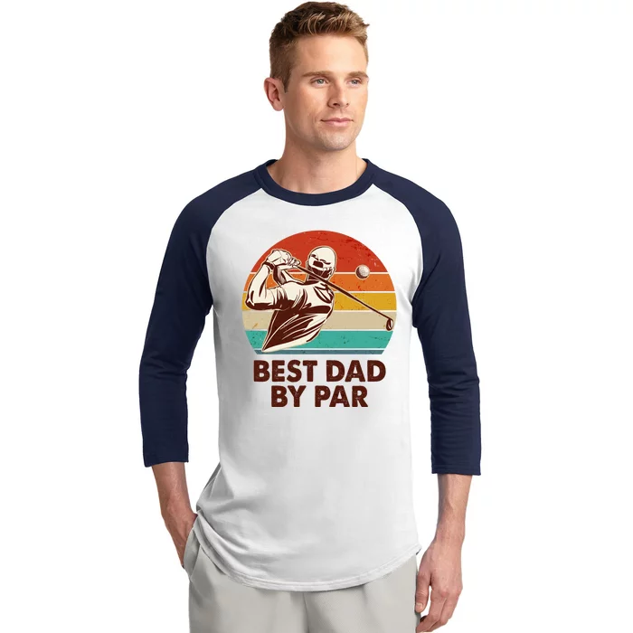 Vintage Retro Best Dad By Par Golfing Fan Baseball Sleeve Shirt