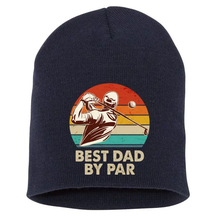 Vintage Retro Best Dad By Par Golfing Fan Short Acrylic Beanie