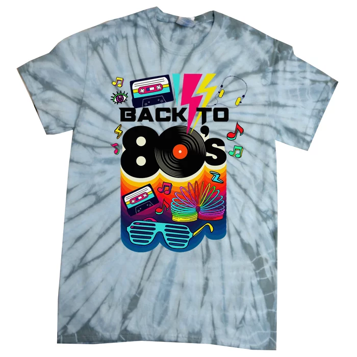 Vintage Retro Back To 80S I Love 80S Graphic Design Tie-Dye T-Shirt