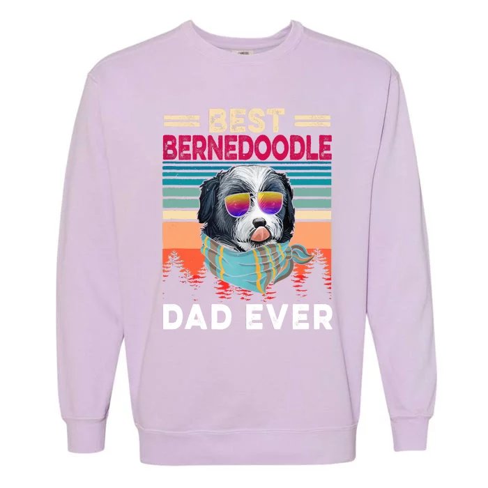 Vintage Retro Best Bernedoodle Dad Ever Cool Dog Father Day Cute Gift Garment-Dyed Sweatshirt