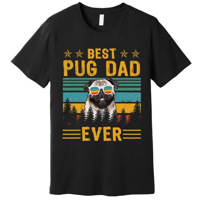 Vintage Retro Best Pug Dad Ever Dog Lover Father's Day Premium T-Shirt