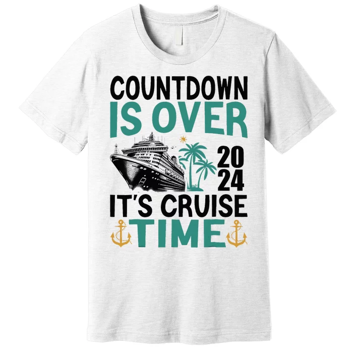 Vintage Retro Countdown Is Over ItS Cruise Time Cruise Boat Premium T-Shirt